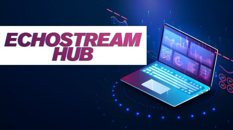 Echostreamhub: The Convergent Digital Platform Reshaping Modern Business and Content Management echostreamhub